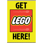 "Get LEGO Here" Signs for Learning Express - AdVision Signs