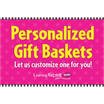 "Personalized Gift Baskets" Signs for Learning Express - AdVision Signs